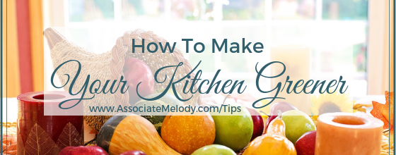 How To Make Your Kitchen a “Greener” Place