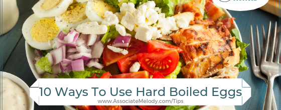 10 Ways To Use Hard Boiled Eggs