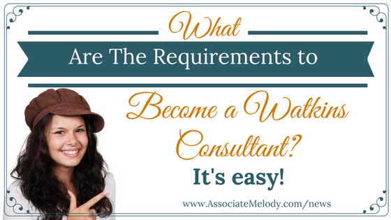 Requirements to become a Watkins Consultant